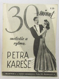 Kareš, Petr, 30 minut melodie a rytmu, 0