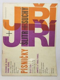 Suchý, Jiří, Šlitr, Jiří, Šlitr + Suchý = Písničky 2: Z her: Zuzana je zase sama doma, Šest žen, Jonáš a tingl-tangl, 1963