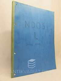 kolektiv, autorů, NDOS I, II, 0