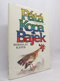 Kapek, Miroslav, Pátá kopa bajek, 1987