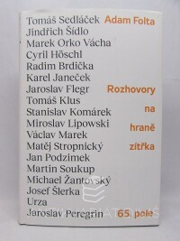 Folta, Adam, Rozhovory na hraně zítřka, 2019