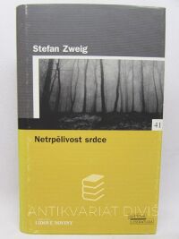 Zweig, Stefan, Netrpělivost srdce, 2006