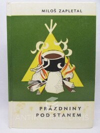 Zapletal, Miloš, Prázdniny pod stanem, 1971
