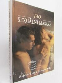 Russell, Stephen, Kolb, Jürgen, Tao: Sexuální masáže, 1998