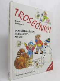 Březinová, Ivona, Trosečníci: Dobrodružství sněžného muže, 2003