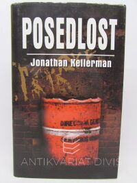 Kellerman, Jonathan, Posedlost, 2007