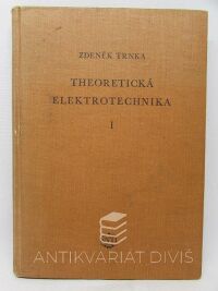 Trnka, Zdeněk, Theoretická elektrotechnika I., 1954