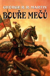 Martin, George R. R., Bouře mečů, 2011