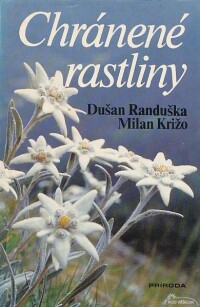 Randuška, Dušan, Chránené rastliny, 1986