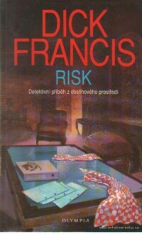 Francis, Dick, Risk, 1994