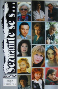 Hořec, Petr, Seznamte se s..., 1994
