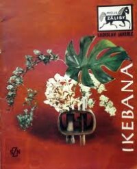 Jakerle, Ladislav, Ikebana, 1969