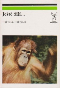 Volf, Jiří, Ještě žijí..., 1977