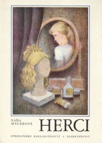 Mauerová, Naďa, Herci, 1987