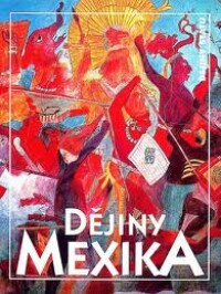 Kašpar, Oldřich, Dějiny Mexika, 1999