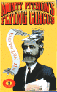 kolektiv, autorů, Monty Python's Flying circus - Monty Pythonův létající cirkus: Nic než slova 1, 1999