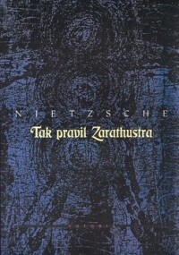 Nietzsche, Friedrich, Tak pravil Zarathustra, 1995