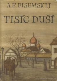 Pisemskij, , Tisíc duší, 1952