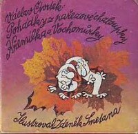 Čtvrtek, Václav, Pohádky z pařezové chaloupky Křemílka a Vochomůrky, 1981