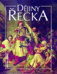 Hradečný, Pavel a kolektiv, Dějiny Řecka, 1998